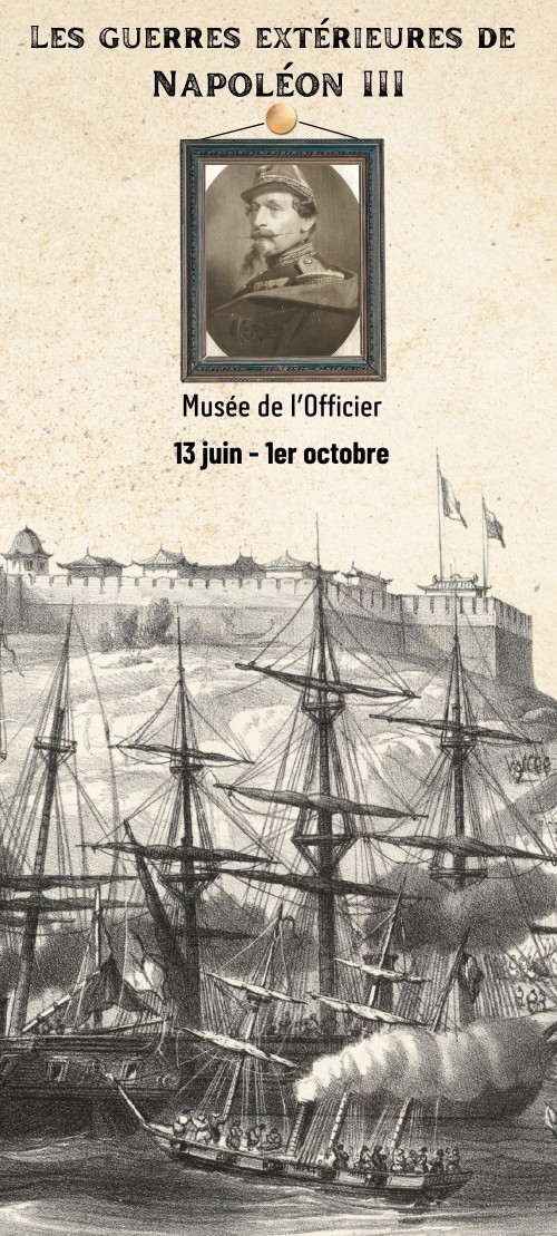 Exposition « Les guerres extérieures de Napoléon III »
